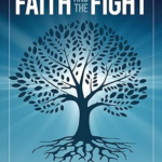 Faith and the Fight